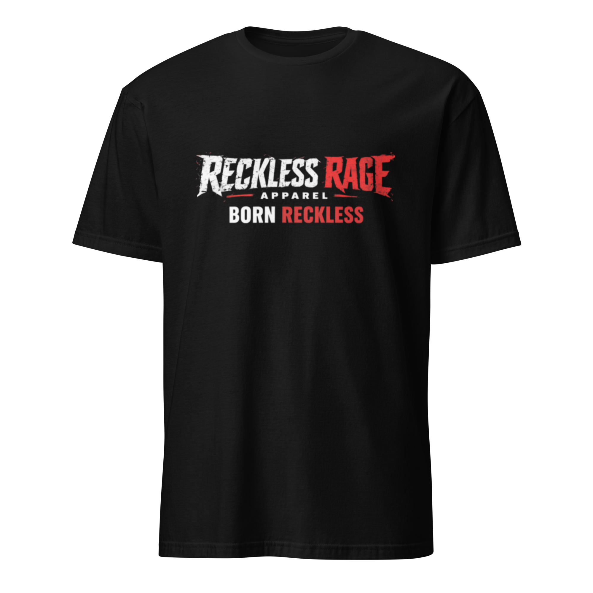 Reckless Rage "Born Reckless" Short-Sleeve Unisex T-Shirt